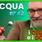 CLUSTER d’acqua e DOLORI – L’acqua EP#2 – Ubaldo Gallo